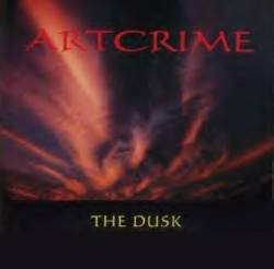 Artcrime : The Dusk